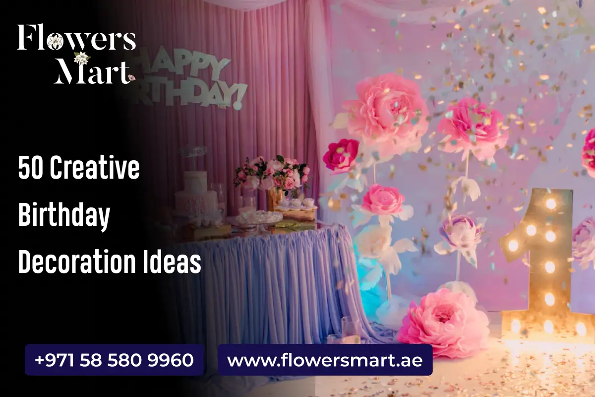 Creative Birthday Decoration Ideas